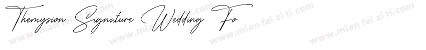 Themysion Signature Wedding Font字体转换